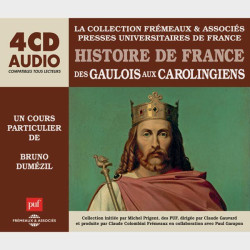 Livre audio et sonore - DES GAULOIS AUX CAROLINGIENS - HISTOIRE DE FRANCE
