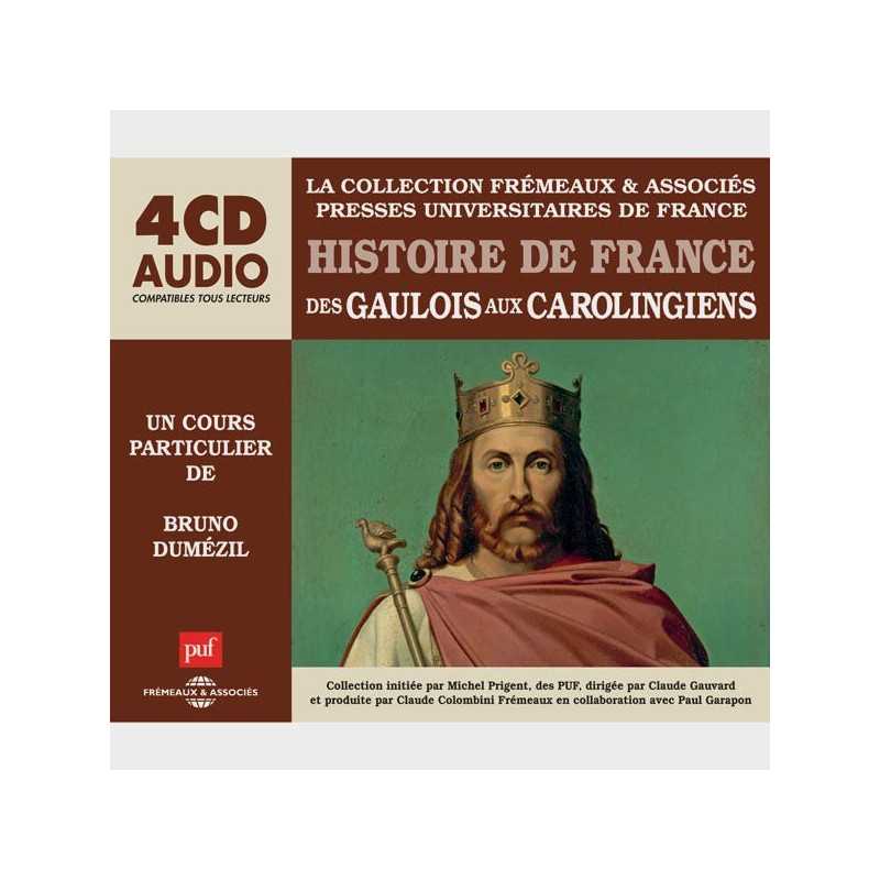 Livre audio et sonore - DES GAULOIS AUX CAROLINGIENS - HISTOIRE DE FRANCE