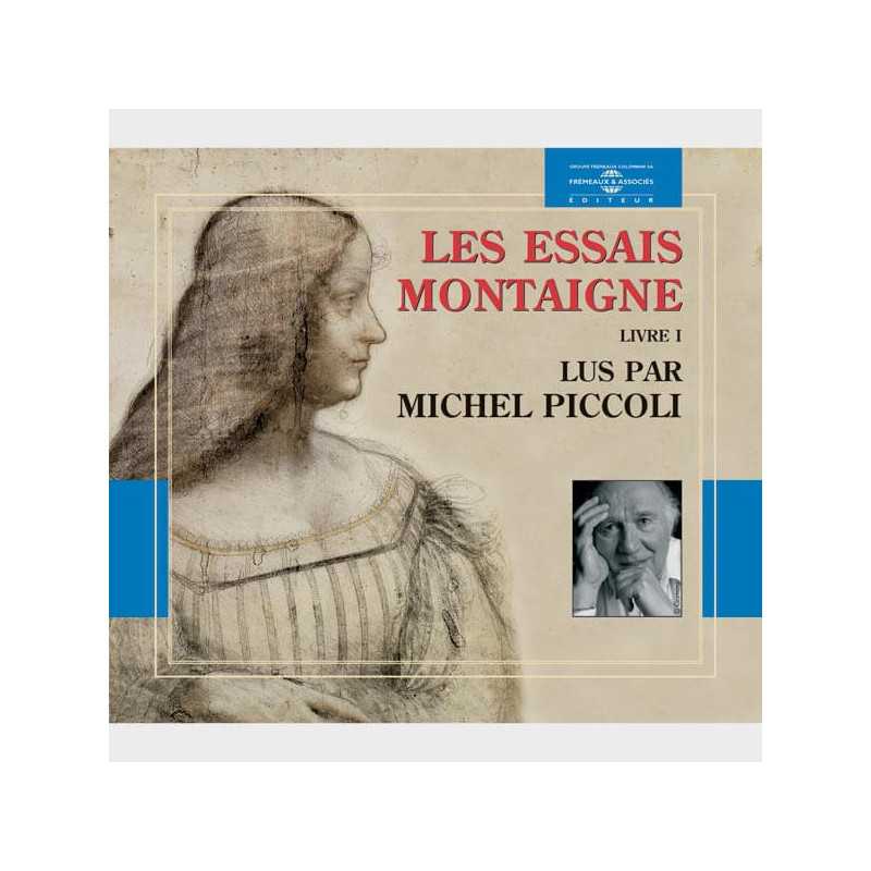 Livre audio et sonore - LES ESSAIS VOL. 1 - MONTAIGNE