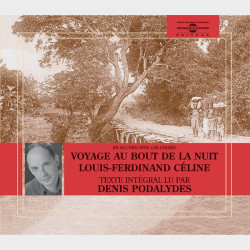 Livre audio et sonore - LE VOYAGE AU BOUT DE LA NUIT - CELINE
