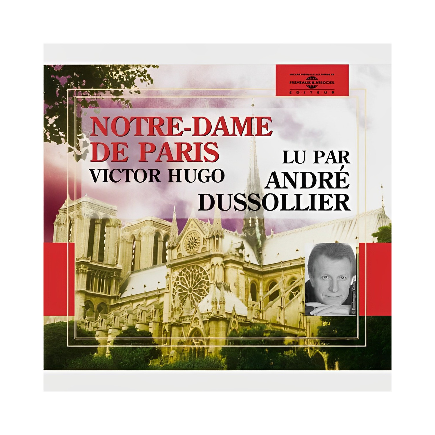 Livre audio : NOTRE DAME DE PARIS de Victor Hugo