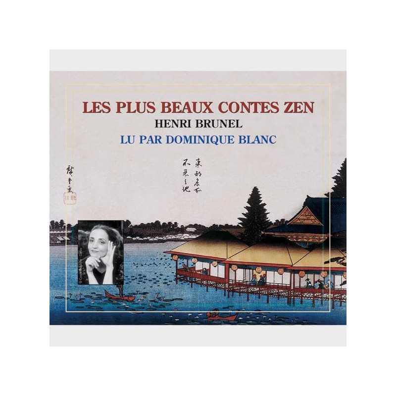 Livre audio et sonore - LES PLUS BEAUX CONTES ZEN - HENRI BRUNEL