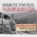 Livre audio - LA GLOIRE DE MON PERE - MARCEL PAGNOL