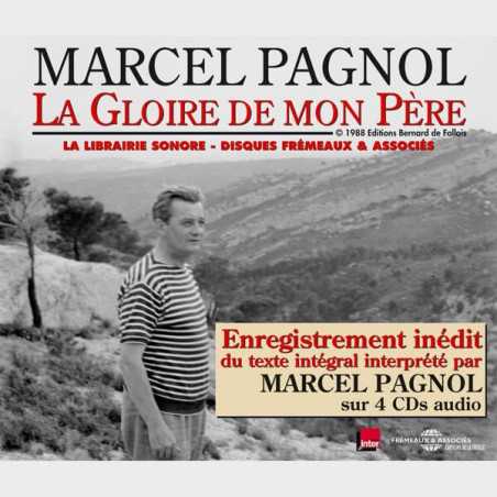 Livre audio et sonore - LA GLOIRE DE MON PERE - MARCEL PAGNOL