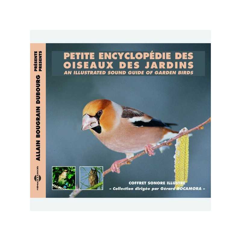 Livre audio - PETITE ENCYCLOPEDIE DES OISEAUX DES JARDINS 