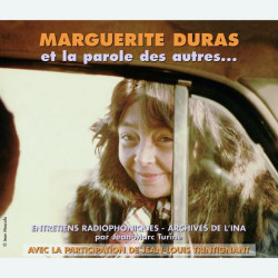 Livre audio - LA PAROLE DES AUTRES - MARGUERITE DURAS