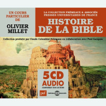 Livre audio - HISTOIRE DE LA BIBLE - UN COURS PARTICULIER DE OLIVIER MILLET