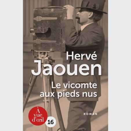 Livre gros caractères - Le vicomte aux pieds nus - Hervé Jaouen