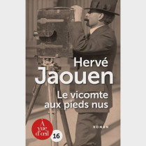 Livre gros caractères - Le vicomte aux pieds nus - Hervé Jaouen