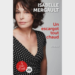 Livre gros caractères - Un escargot tout chaud - Isabelle Mergault