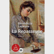 Livre gros caractères - La repasseuse - Lapeyre Bénédicte
