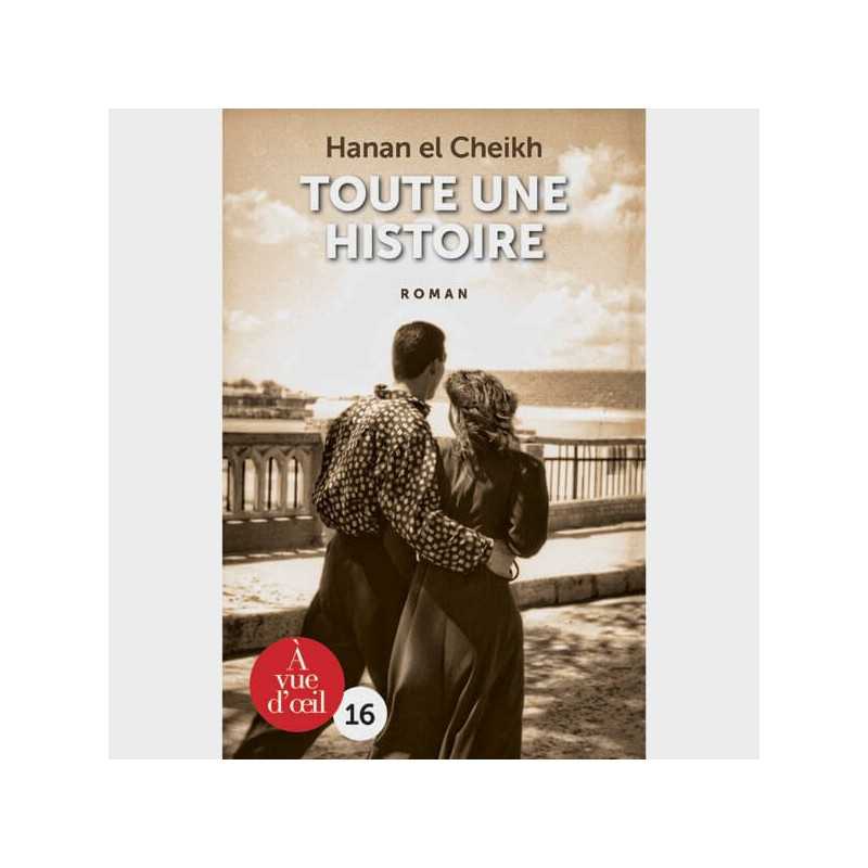 Livre gros caractères - Toute une histoire - Cheikh Hanan el