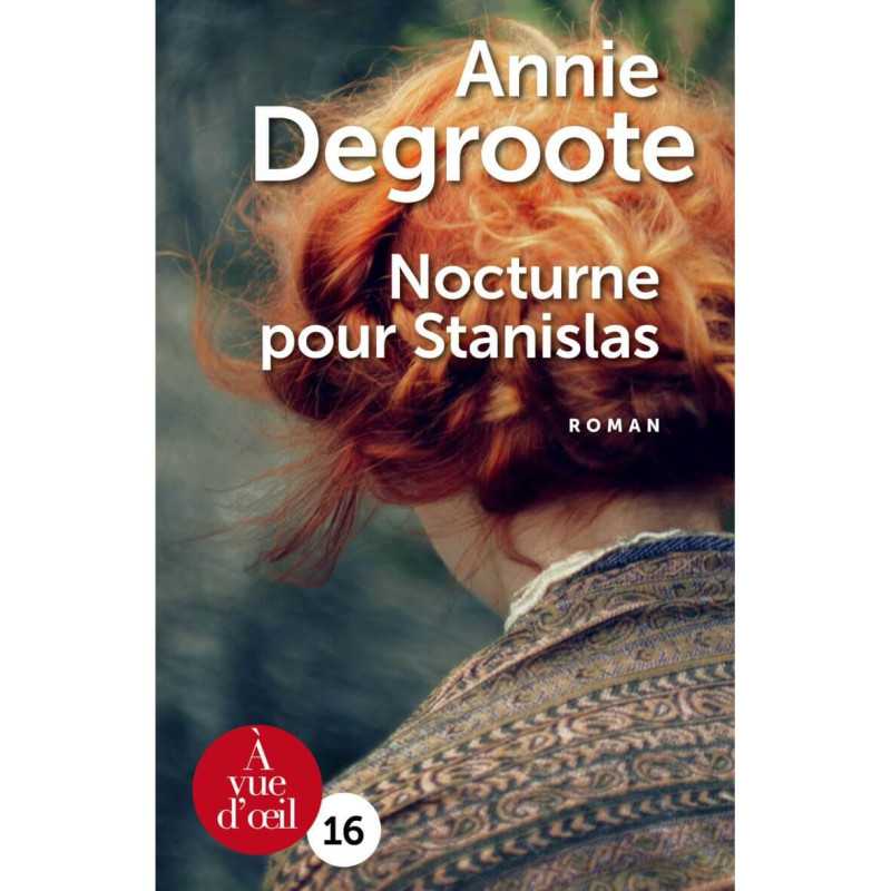 Livre gros caractères - Nocturne pour Stanislas - Annie Degroote