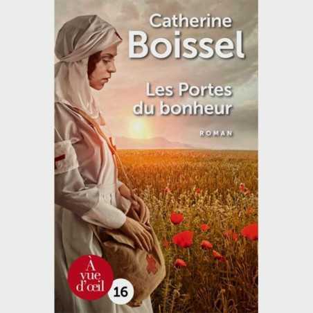 Livre gros caractères - Les portes du bonheur- Catherine Boissel