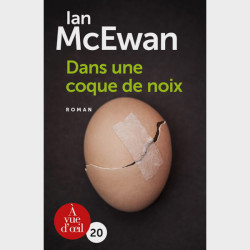 Livre gros caractères - Dans une coque de noix - McEwan Ian