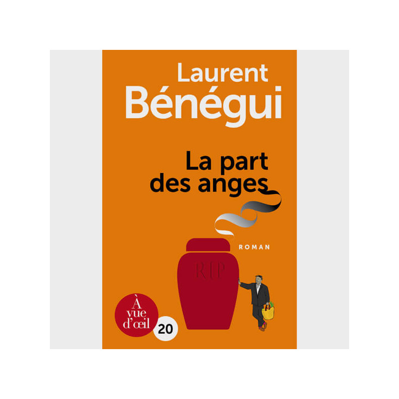 Livre gros caractères - La Part des anges - Bénégui Laurent