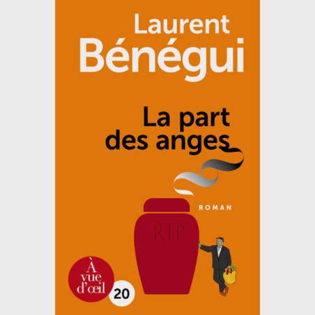 Livre gros caractères - La Part des anges - Bénégui Laurent