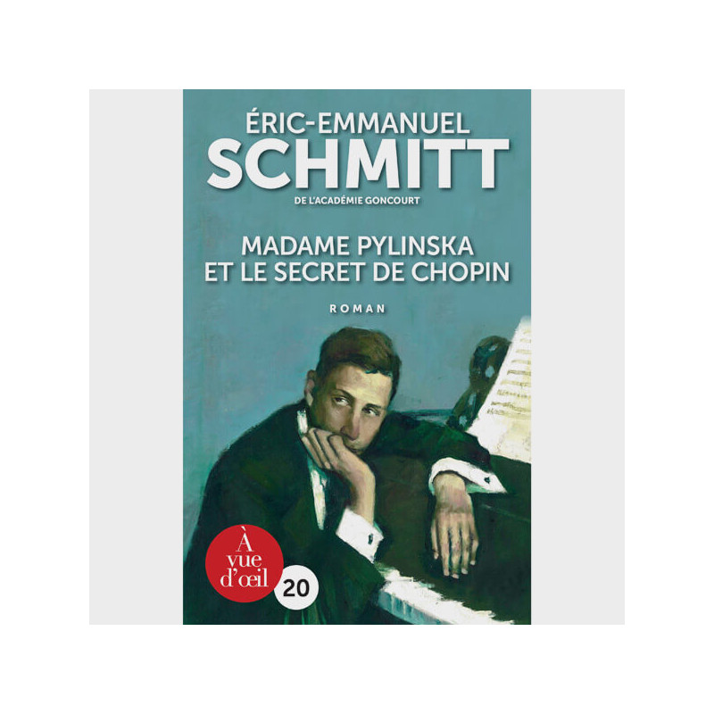 Livre gros caractères - Madame Pylinska et le secret de Chopin - Schmitt Éric-Emmanuel