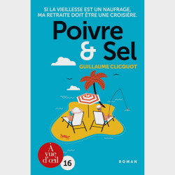 Livre gros caractères - Poivre et sel - Clicquot Guillaume