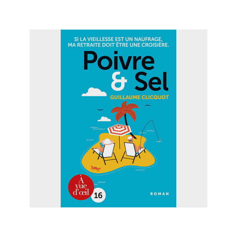 Livre gros caractères - Poivre et sel - Clicquot Guillaume