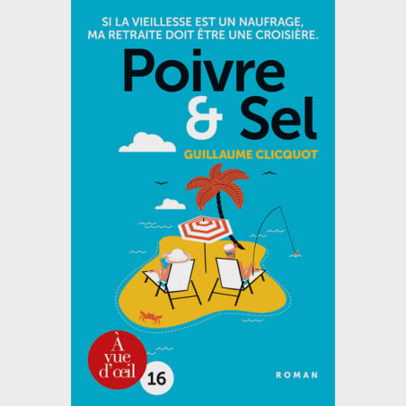 Livre gros caractères - Poivre et sel - Clicquot Guillaume