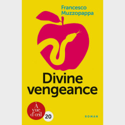 Livre gros caractères - Divine Vengeance - Muzzopappa Francesco