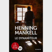 Livre gros caractères - Le Dynamiteur - Mankell Henning