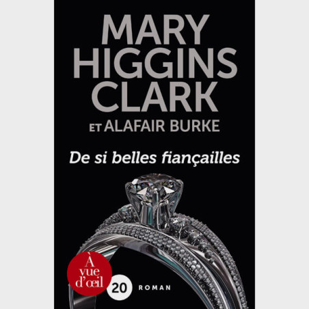 Livre gros caractères - De si belles fiançailles - Clark Mary Higgins