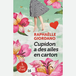 Livre gros caractères - Cupidon a des ailes en carton - Giordano Raphaëlle