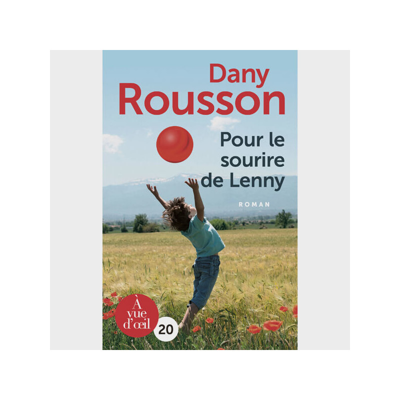 Livre gros caractères - Pour le sourire de Lenny - Rousson Dany