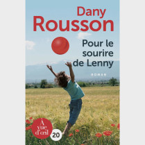 Livre gros caractères - Pour le sourire de Lenny - Rousson Dany
