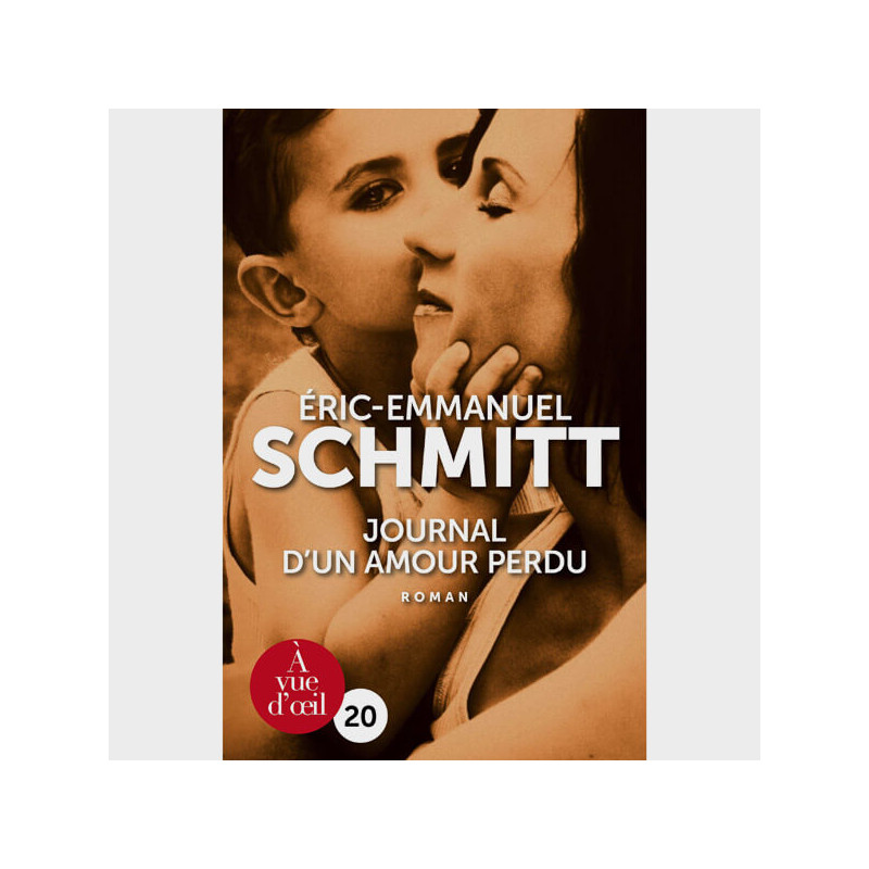 Livre gros caractères - Journal d'un amour perdu - Schmitt Éric-Emmanuel