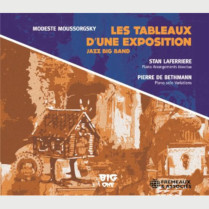 Livre audio - LES TABLEAUX D’UNE EXPOSITION JAZZ BIG BAND (M. MOUSSORGSKI) - STAN LAFERRIÈRE, PIERRE DE BETHMANN