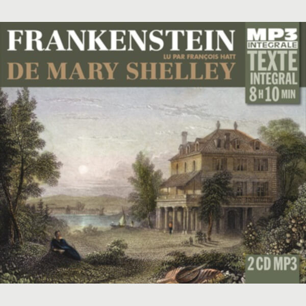 Livre audio - MARY SHELLEY - FRANKENSTEIN - INTEGRALE MP3