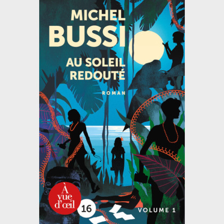 Livre à  gros caractères - Michel Bussi - Au soleil redouté