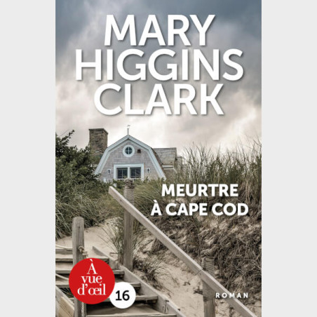 Livre à gros caractères - Clark, Mary Higgins - Meurtre à Cape Cod