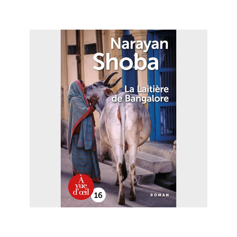 Livre à gros caractères - Shoba, Narayan - La Laitière de Bangalore