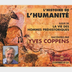 Livre audio - YVES COPPENS - L’HISTOIRE DE L’HUMANITÉ