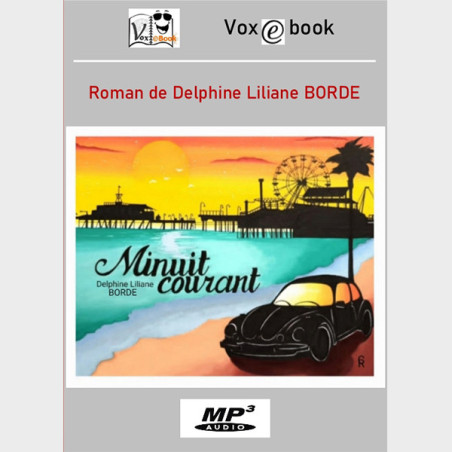 Couverture Livre audio - Delphine-Liliane Borde - Minuit courant