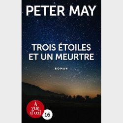 Livre gros caractères - May, Peter - Trois étoiles et un meurtre