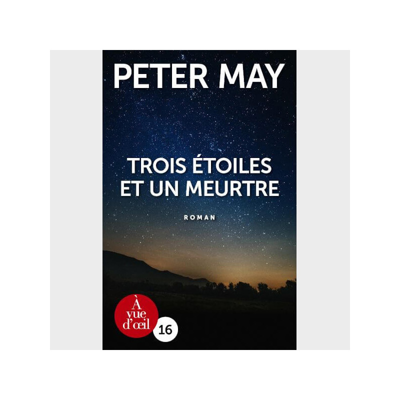 Livre gros caractères - May, Peter - Trois étoiles et un meurtre