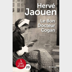 Livre gros caractères - Jaouen, Hervé - Le Bon Docteur Cogan