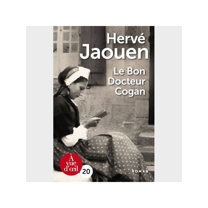 Livre gros caractères - Jaouen, Hervé - Le Bon Docteur Cogan