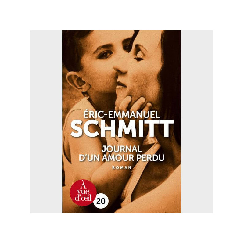 Livre gros caractères - Journal d'un amour perdu - Schmitt, Éric-Emmanuel