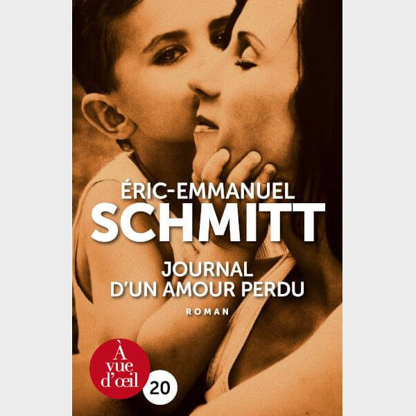 Livre gros caractères - Journal d'un amour perdu - Schmitt, Éric-Emmanuel
