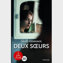 Livre gros caractères - Deux sœurs - Foenkinos David