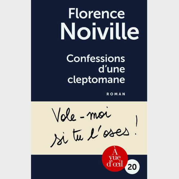 Livre gros caractères - Confessions d'une cleptomane - Noiville Florence