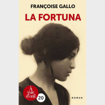 Livre gros caractères - Gallo, Françoise - La Fortuna