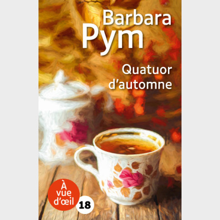 Livre gros caractères - Quatuor d'automne - Barbara Pym