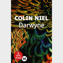 Livre gros caractères - Darwyne - Colin Niel